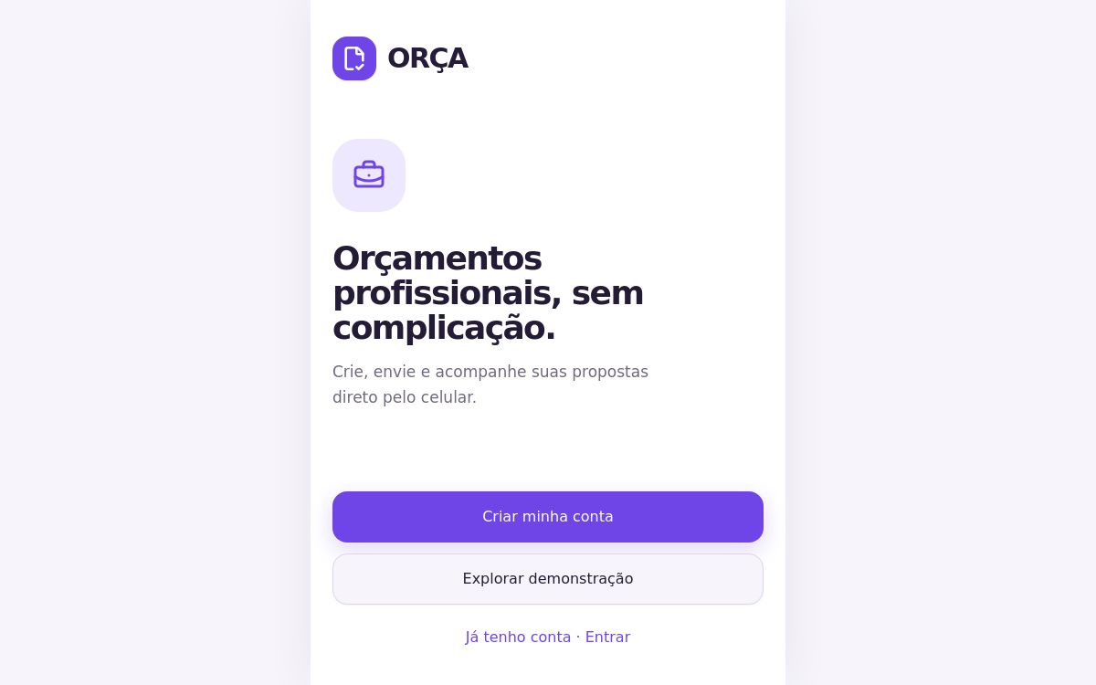 Apresentação do Orça: orçamentos profissionais, sem complicação